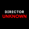 Director Unknown